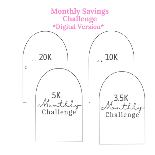 *Digital* Monthly Savings Challenge